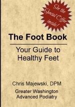 The Foot Book: Your Guide to Healthy Feet - Download the First Chapter For Free